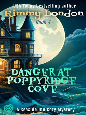 cover image of Danger at Poppyridge Cove
